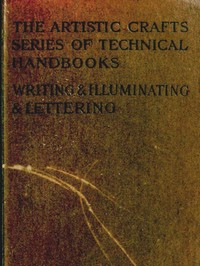 Writing & Illuminating, & Lettering by Edward Johnston