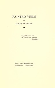 Painted Veils by James Huneker