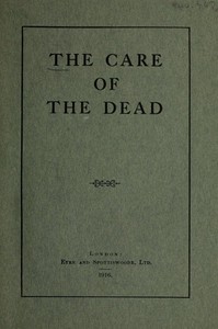 The Care of the Dead by Anonymous