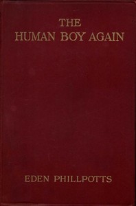 The Human Boy Again by Eden Phillpotts