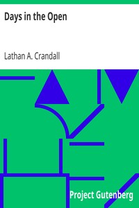 Days in the Open by Lathan A. (Lathan Augustus) Crandall