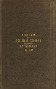 Four Introductory Lectures on Political Economy by Nassau William Senior