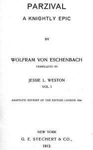 Parzival: A Knightly Epic (vol. 1 of 2) by von Eschenbach Wolfram
