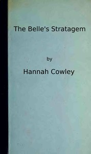 The Belle's Stratagem by Hannah Cowley