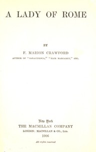 A Lady of Rome by F. Marion (Francis Marion) Crawford