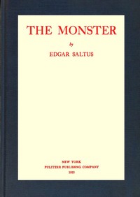The Monster by Edgar Saltus