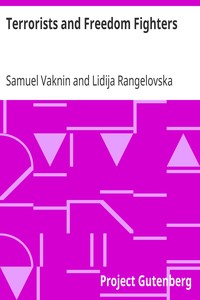 Terrorists and Freedom Fighters by Samuel Vaknin