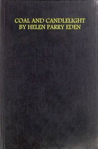 Coal and Candlelight, and Other Verses by Helen Parry Eden