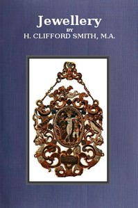 Jewellery by H. Clifford (Harold Clifford) Smith