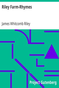 Riley Farm-Rhymes by James Whitcomb Riley