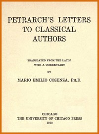 Petrarch's Letters to Classical Authors by Francesco Petrarca