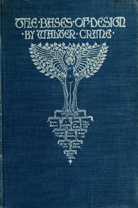 The Bases of Design by Walter Crane