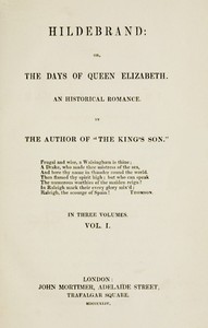 Hildebrand; or, The Days of Queen Elizabeth, An Historic Romance, Vol. 1 of 3 by Anonymous