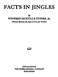 Facts in Jingles by Winifred Sackville Stoner