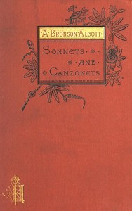 Sonnets and Canzonets by Amos Bronson Alcott