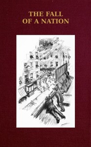 The Fall of a Nation
A Sequel to the Birth of a Nation by Thomas Dixon