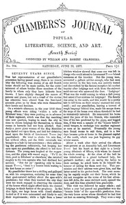 Chambers's Journal of Popular Literature, Science, and Art, No. 704
June 23, 1877 by Various
