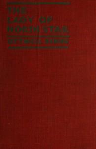 The Lady of North Star by Ottwell Binns