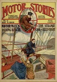 Motor Matt's Daring Rescue; or, The Strange Case of Helen Brady by Stanley R. Matthews