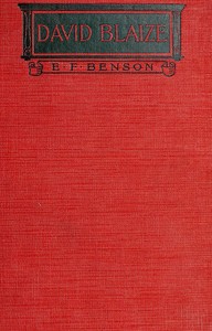 David Blaize by E. F. (Edward Frederic) Benson