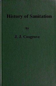 History of Sanitation by J. J. (John Joseph) Cosgrove