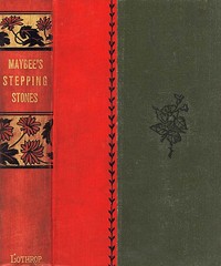 Maybee's Stepping Stones by Archie Fell