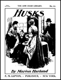 Husks by Marion Harland