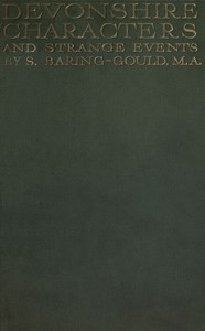 Devonshire Characters and Strange Events by S. (Sabine) Baring-Gould