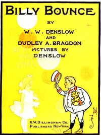 Billy Bounce by W. W. (William Wallace) Denslow