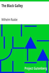 The Black Galley by Wilhelm Raabe