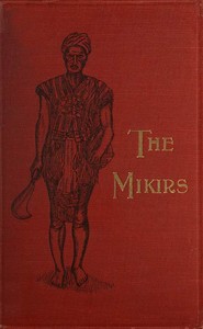 The Mikirs by Edward Stack