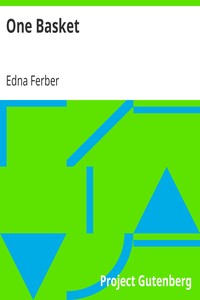One Basket by Edna Ferber