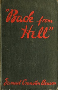 "Back from hell" by Samuel Cranston Benson