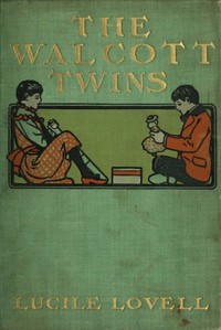 The Walcott Twins by Lucile Lovell