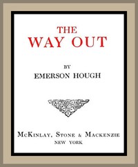 The Way Out by Emerson Hough