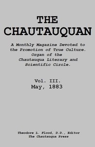 The Chautauquan, Vol. 03, May 1883 by Chautauqua Literary and Scientific Circle
