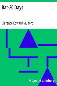 Bar-20 Days by Clarence Edward Mulford