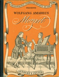 Wolfgang Amadeus Mozart by Herbert F. (Herbert Francis) Peyser