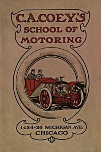 C.A. Coey's School of Motoring, 1424-26 Michigan Ave. Chicago by Charles Andrew Coey