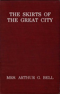 The Skirts of the Great City by N. D'Anvers