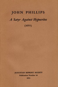A Satyr Against Hypocrites by John Phillips
