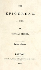 The Epicurean: A Tale by Thomas Moore