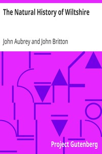 The Natural History of Wiltshire by John Aubrey