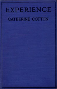 Experience by Catherine Cotton