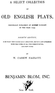 A Select Collection of Old English Plays, Volume 13 by Robert Dodsley