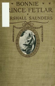 Bonnie Prince Fetlar: The Story of a Pony and His Friends by Marshall Saunders