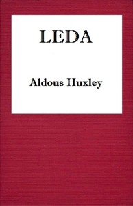 Leda by Aldous Huxley