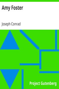 Amy Foster by Joseph Conrad