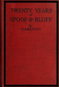 Twenty Years of Spoof and Bluff by Carlton