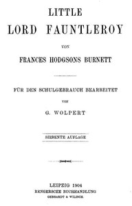 Little Lord Fauntleroy [abridged]: Für den Schulgebrauch bearbeitet by Frances Hodgson Burnett